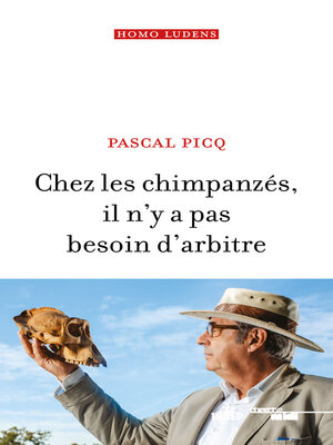 cover image of Chez les chimpanzés il n'y a pas besoin d'arbitre